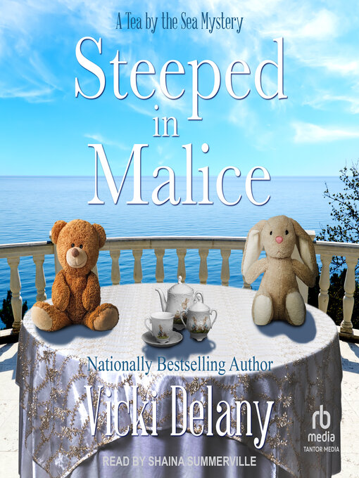 Title details for Steeped in Malice by Vicki Delany - Wait list